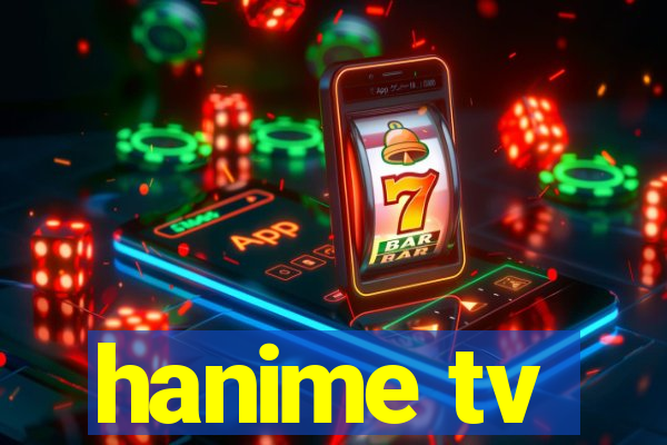 hanime tv